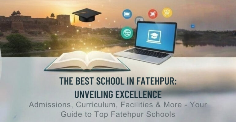 Best School in Fatehpur